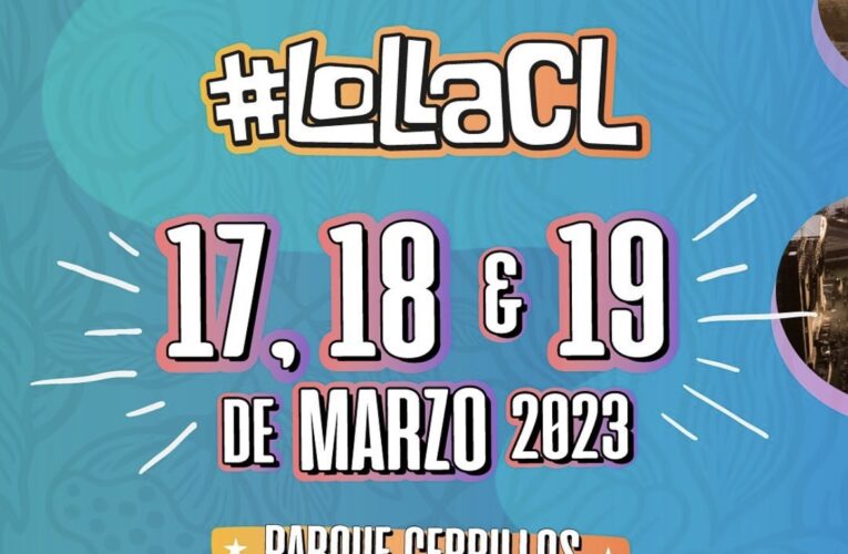 ¡Lo que estabas esperando !¡Con ustedes el line up por día # lollacl2023